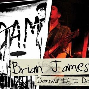 Brian James - Damned If I Do  CD